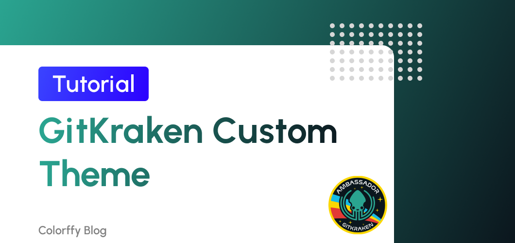 How to create GitKraken custom themes