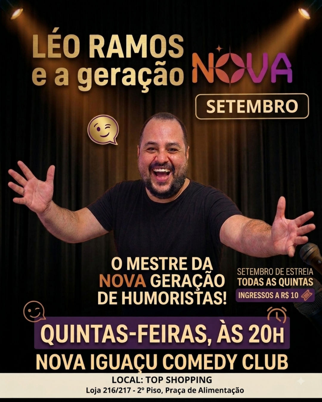 Leo Ramos e a geração Nova no Nova iguaçu Comedy