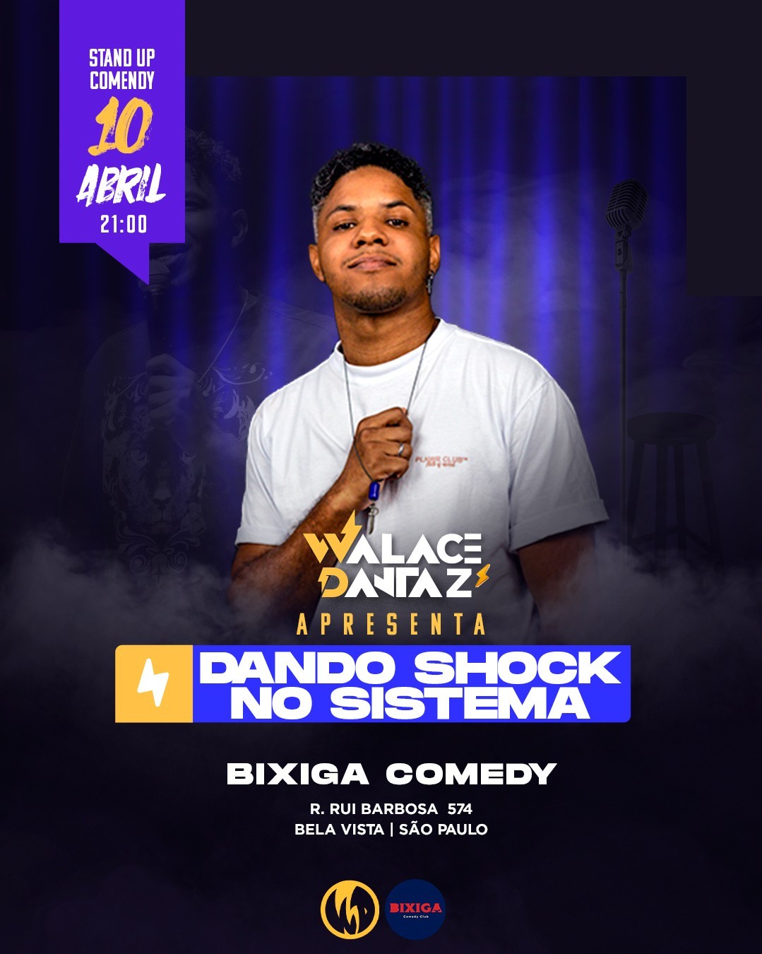Walace Dantaz em Dando Shock no Sistema no Bixiga Comedy
