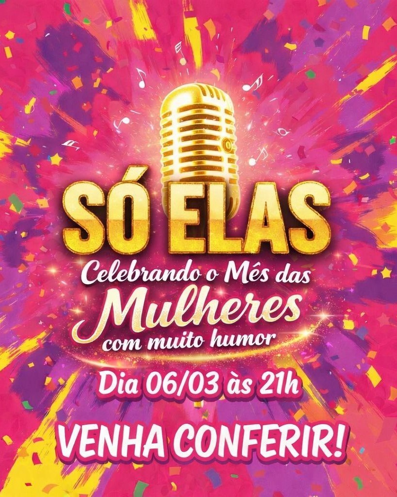 So Elas - Stand Up Comedy - Show do Mes das Mulheres