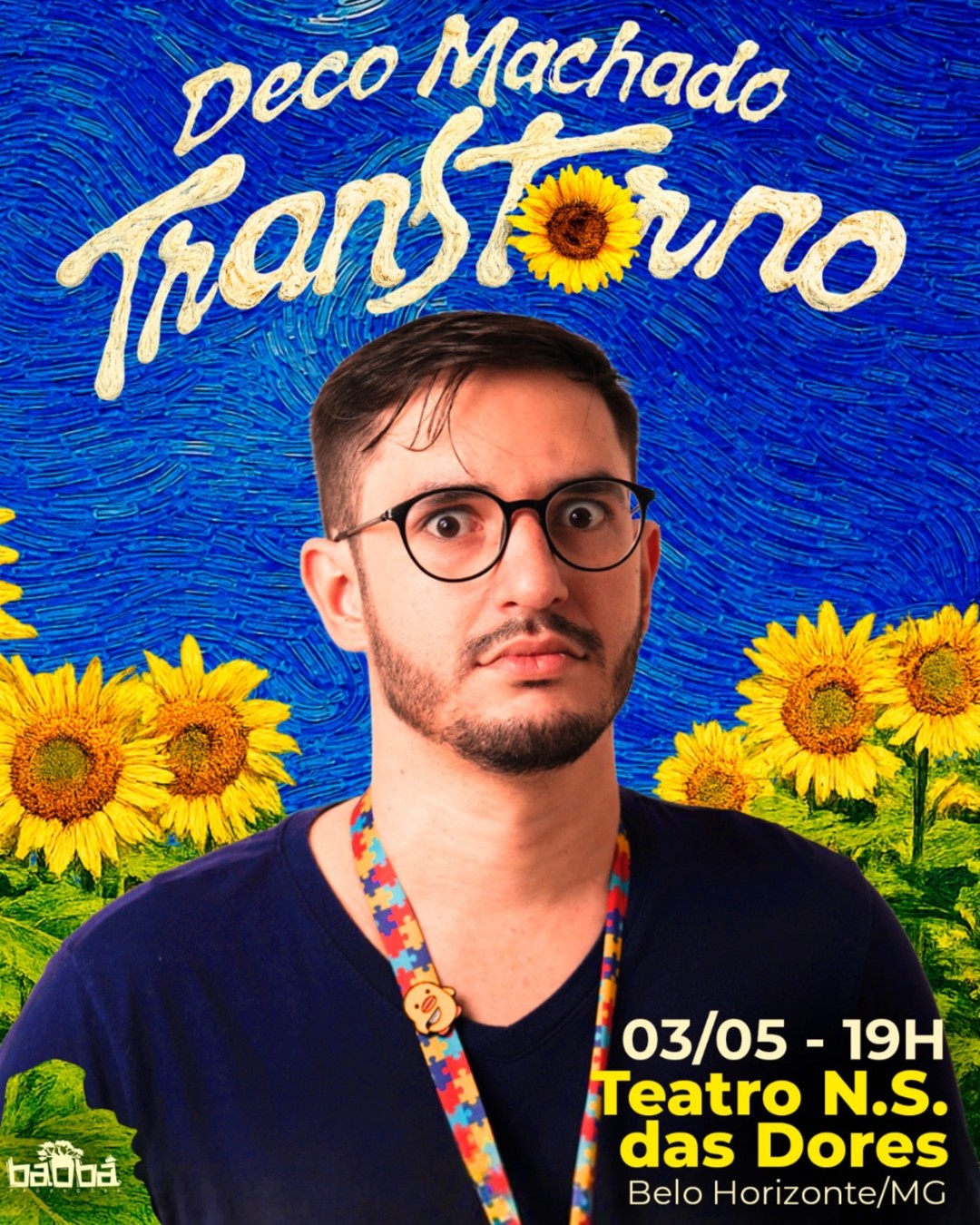 Deco Machado - Transtorno em Belo Horizonte