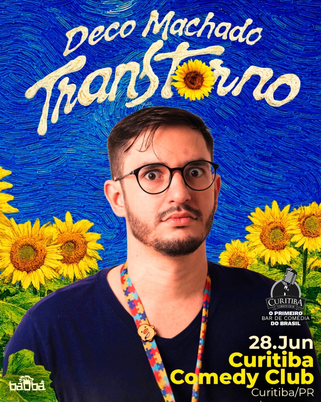 Deco Machado Stand up - Transtorno | Curitiba - Curitiba Comedy