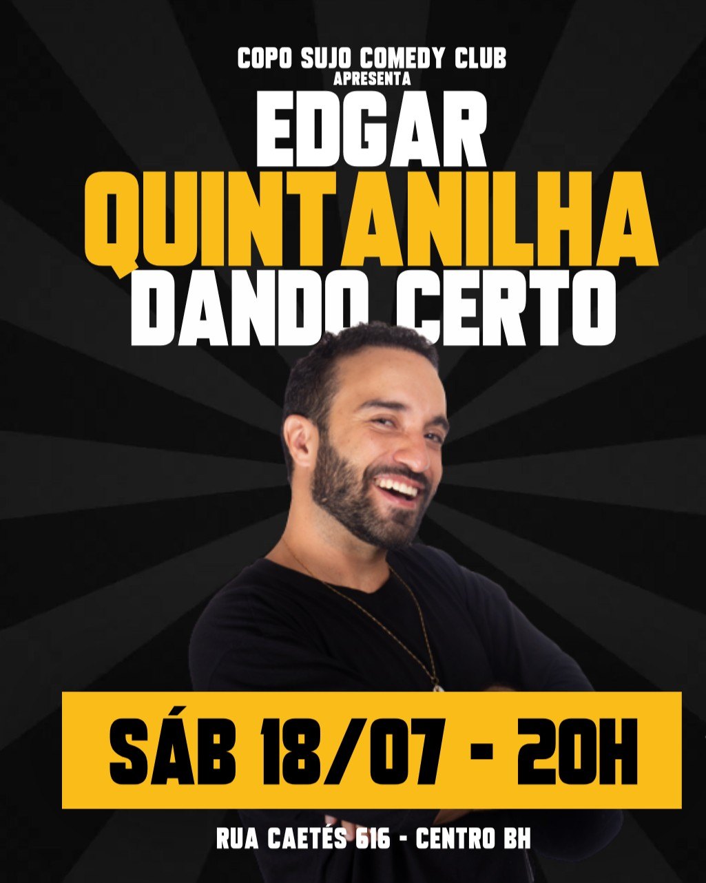 Edgar Quintanilha - Dando Certo - Standup em BH