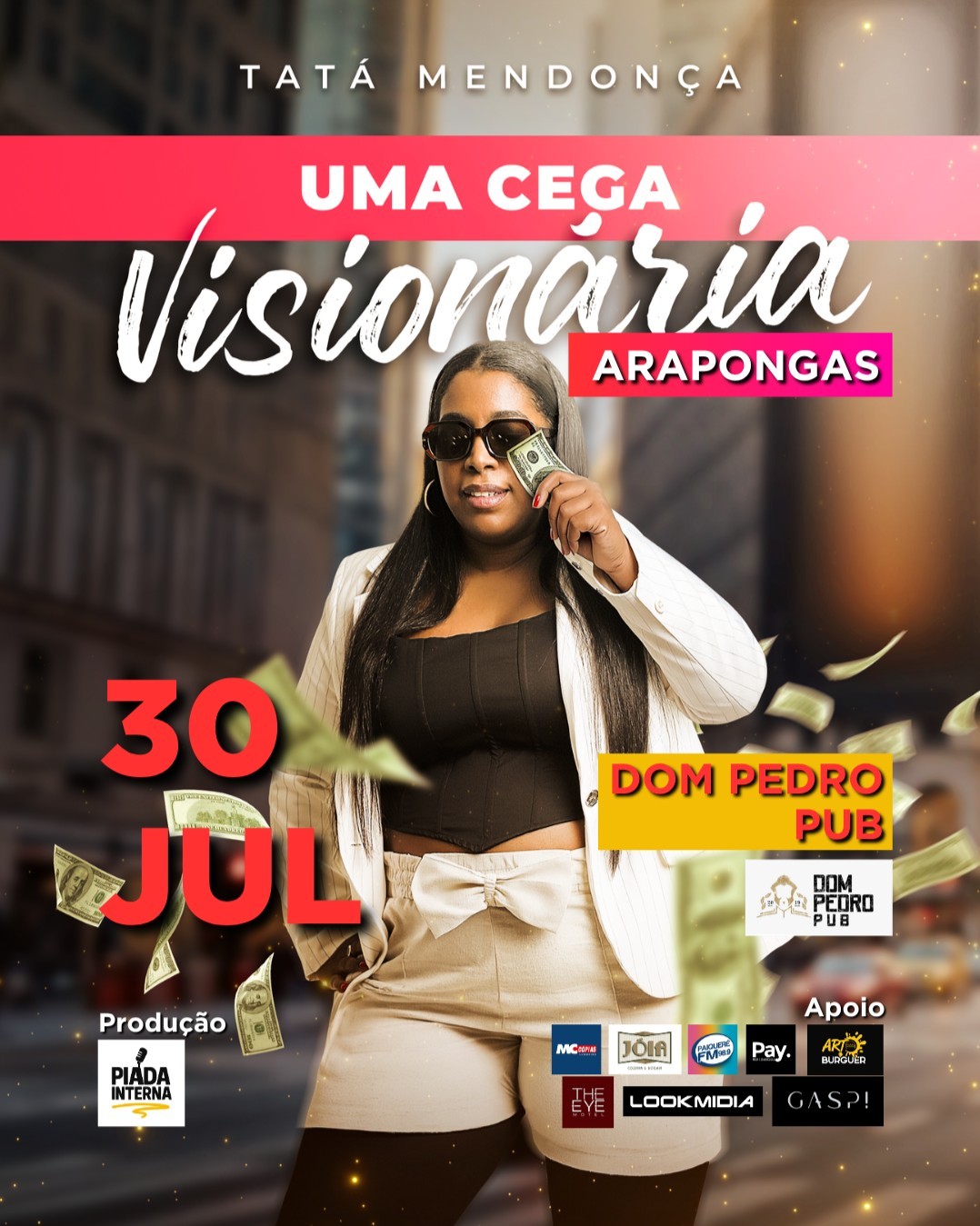 TATÁ MENDONÇA em UMA CEGA VISIONÁRIA em Arapongas!