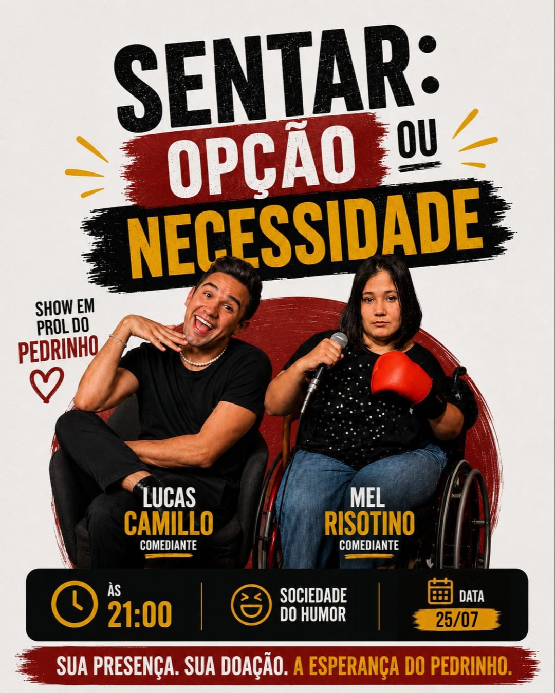 [25/07 - 21h] [SHOW BENEFICENTE] Sentar: Opção ou Necessidade