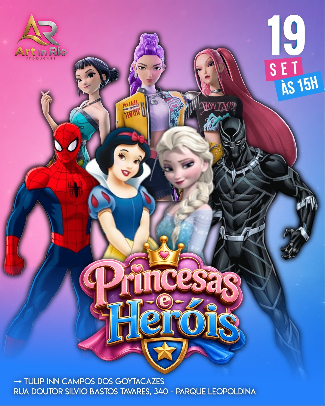 Princesas & Heróis - Espetáculo Infantil  - Campos dos Goytacazes - RJ