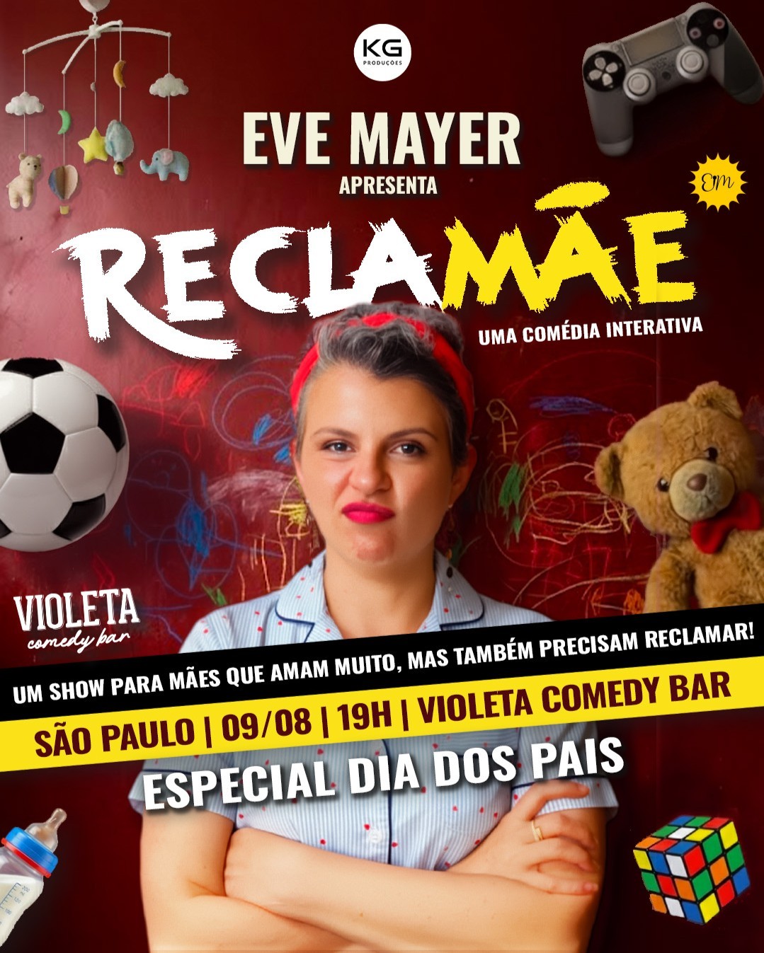 EVE MAYER em RECLAMÃE ESPECIAL DIA DOS PAIS: Show de comédia interativo