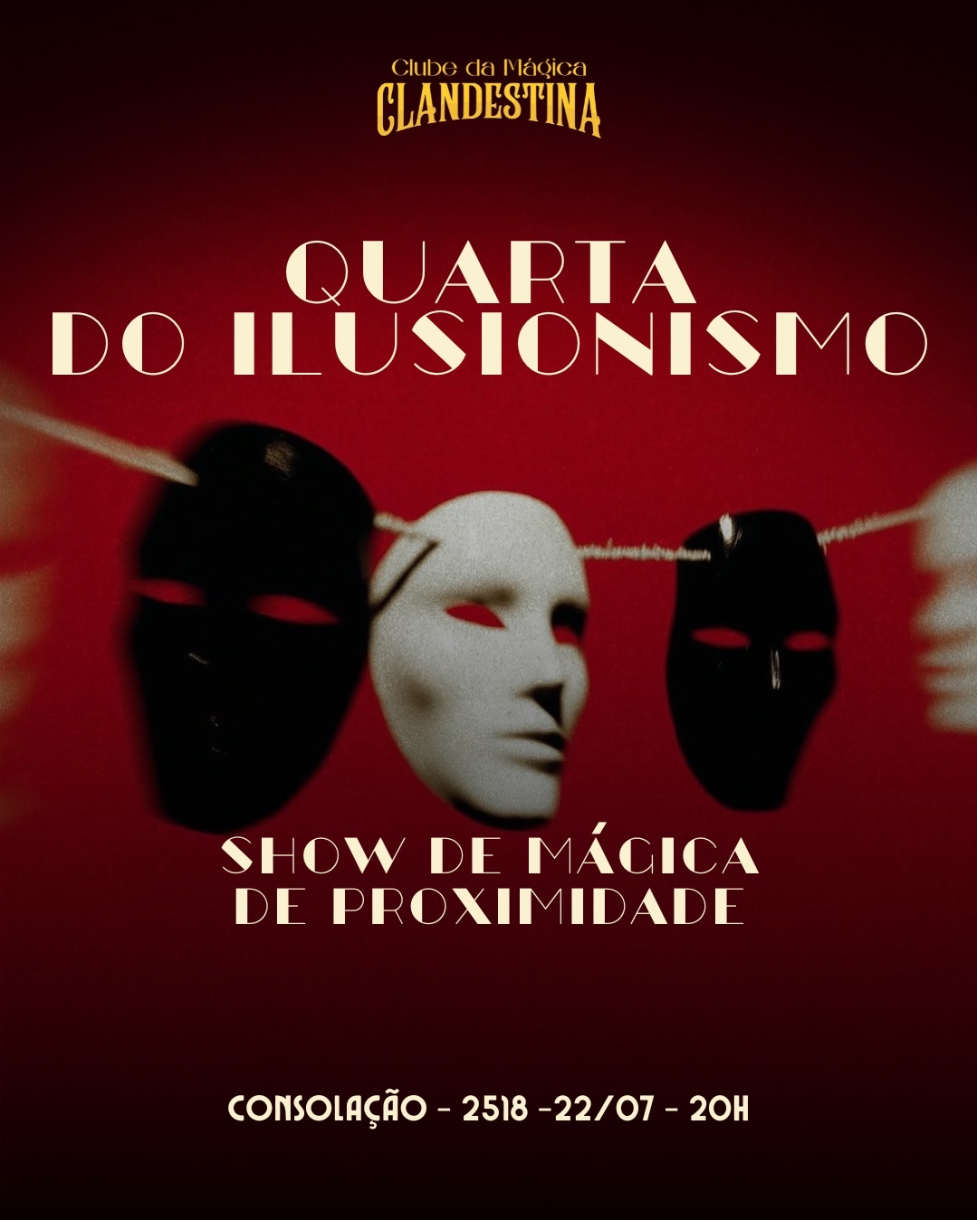 Quarta do Ilusionismo - Show de Mágica