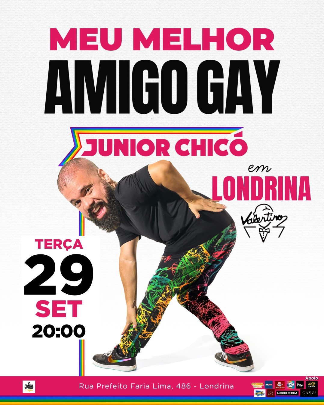 JUNIOR CHICÓ - MEU MELHOR AMIGO GAY em Londrina! Stand Up Comedy