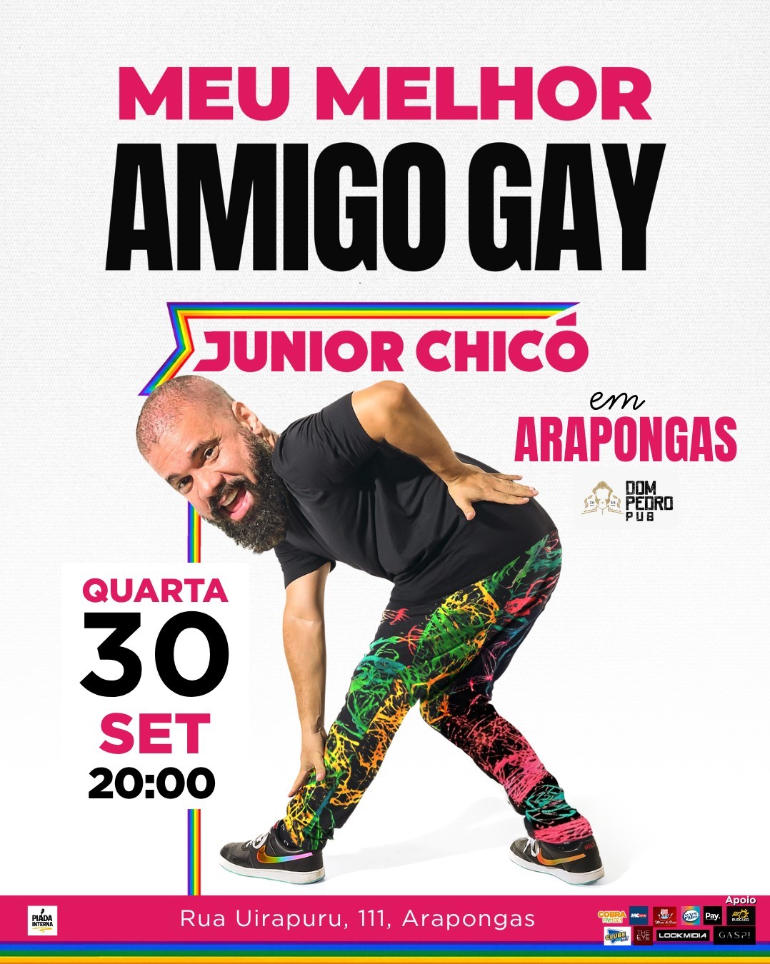 JUNIOR CHICÓ - MEU MELHOR AMIGO GAY em Arapongas! Stand Up Comedy