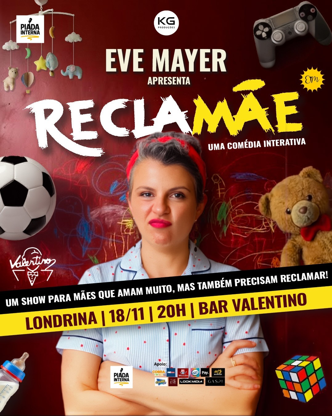 EVE MAYER em RECLAMÃE: Show de comédia interativo - em LONDRINA!!!!!