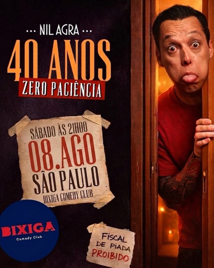 Nil Agra - 40 anos Zero Paciencia