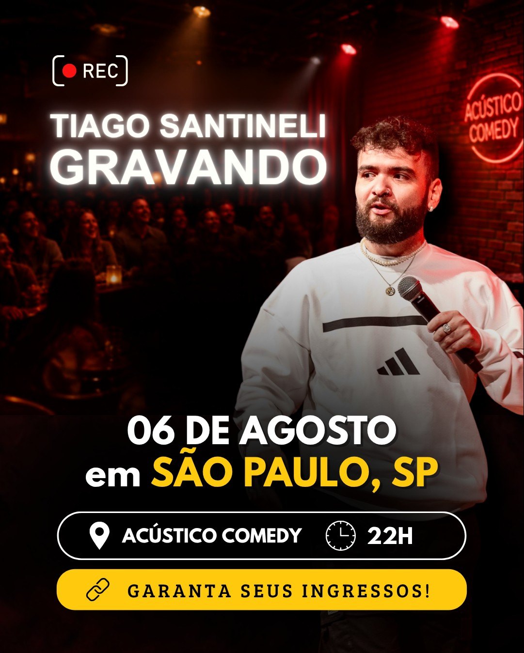 Tiago Santineli | Acústico Comedy - São Paulo