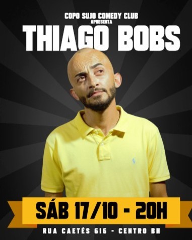 Thiago Bobs - Stand Up em BH