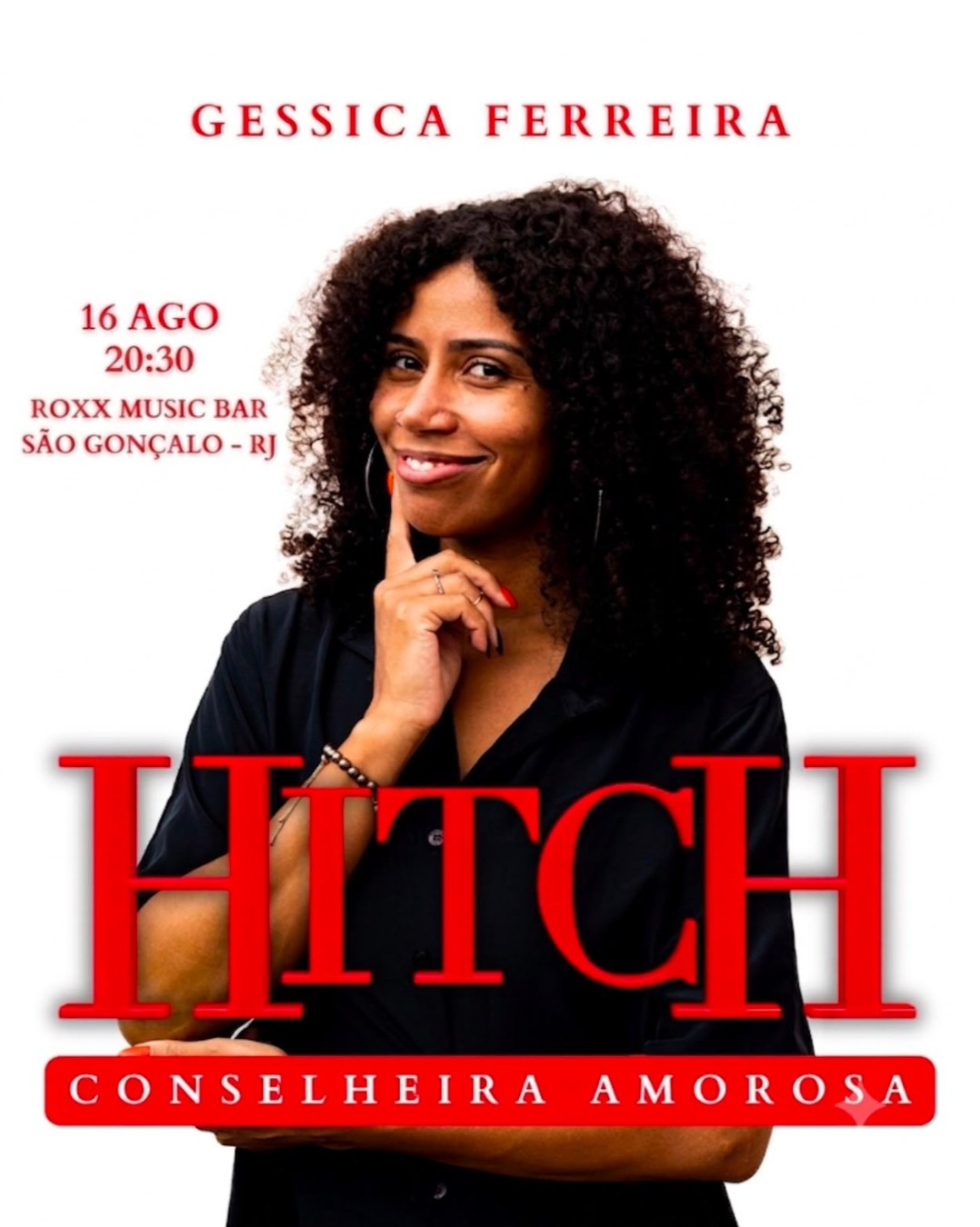 Gessica Ferreira em "Hitch Conselheira Amorosa" - Show Novo  - São Gonçalo