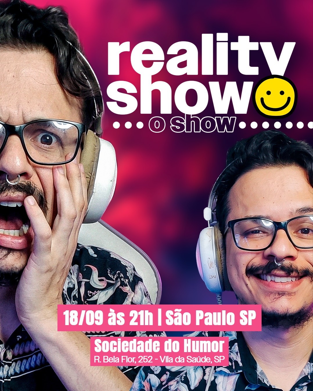 [18/09 - 21h] Glaucon Cesar apresenta: Reality Show, o Show