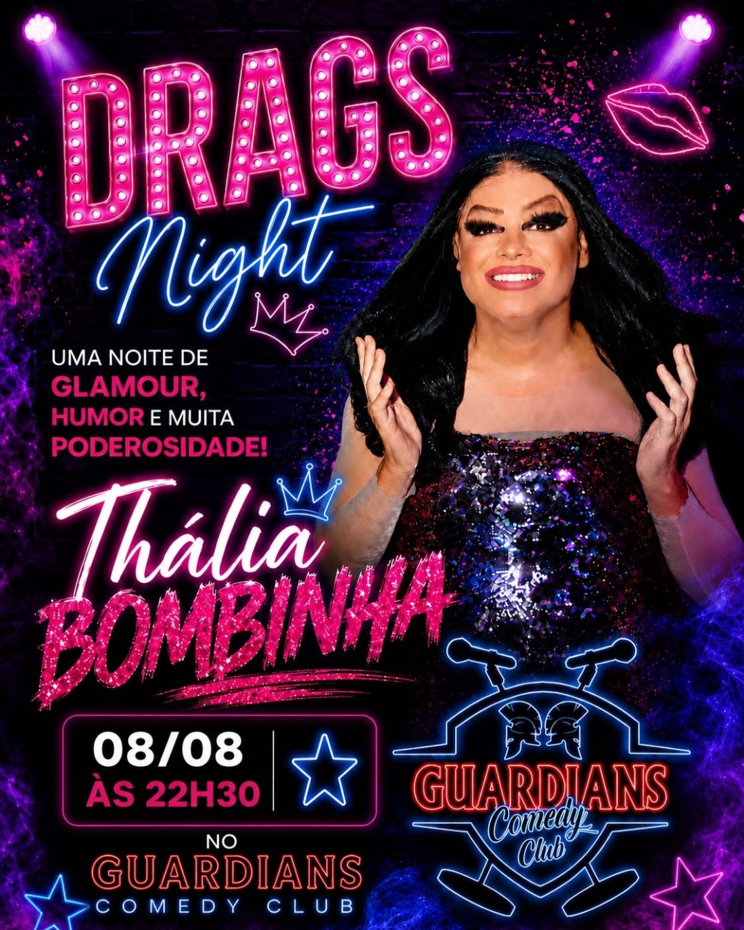 Thália Bombinha apresenta Drags Night | Goiânia | Guardians Comedy