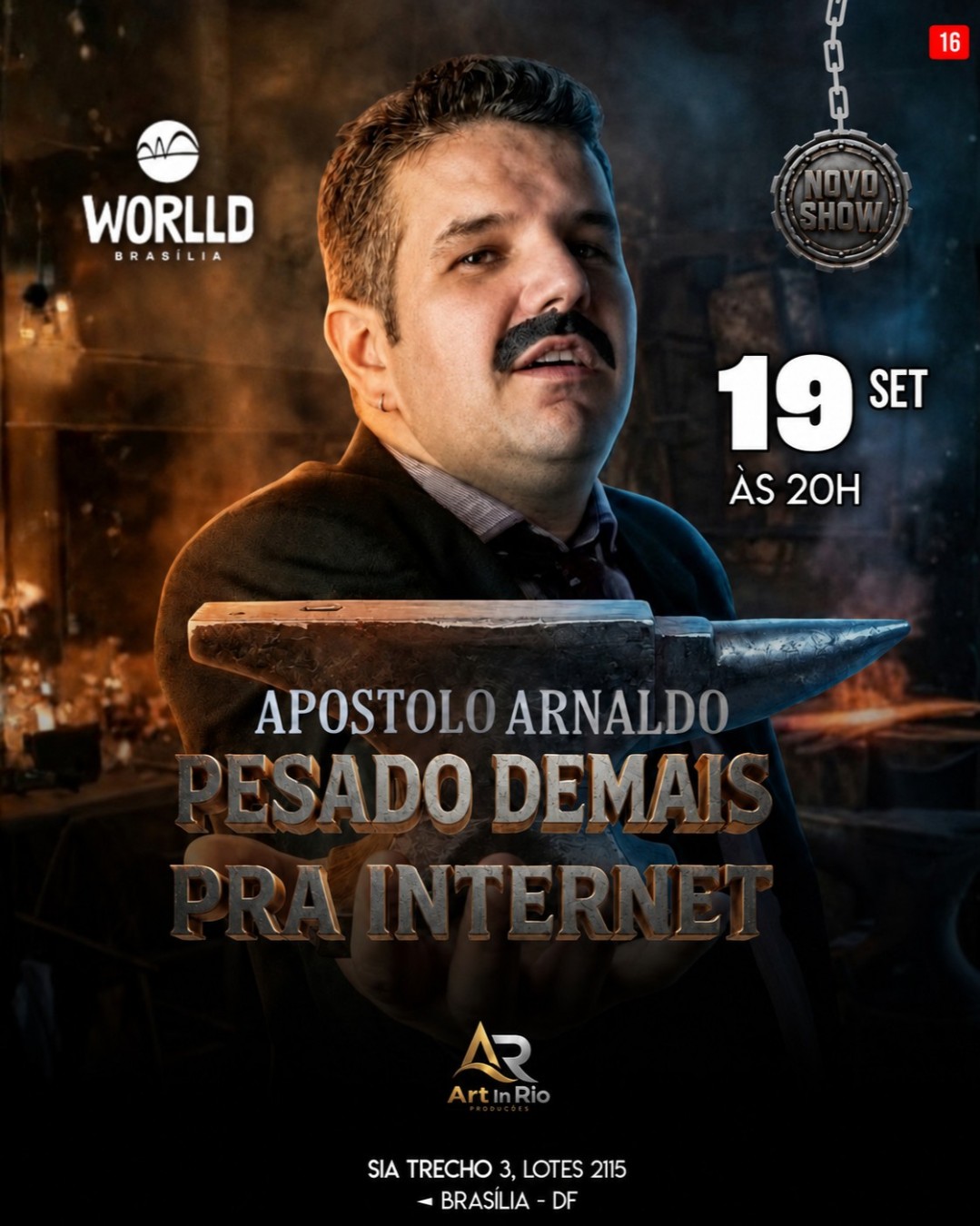 APOSTOLO ARNALDO - PESADO DEMAIS PARA INTERNET | BRASÍLIA | WORLD BRASÍLIA