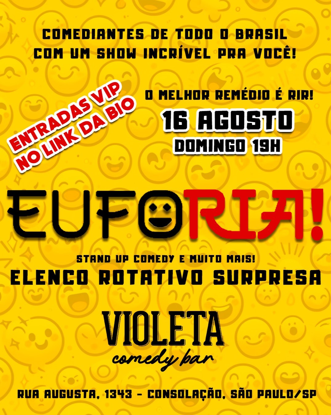 EUFORIA SHOW - Stand Up Comedy e muito mais!