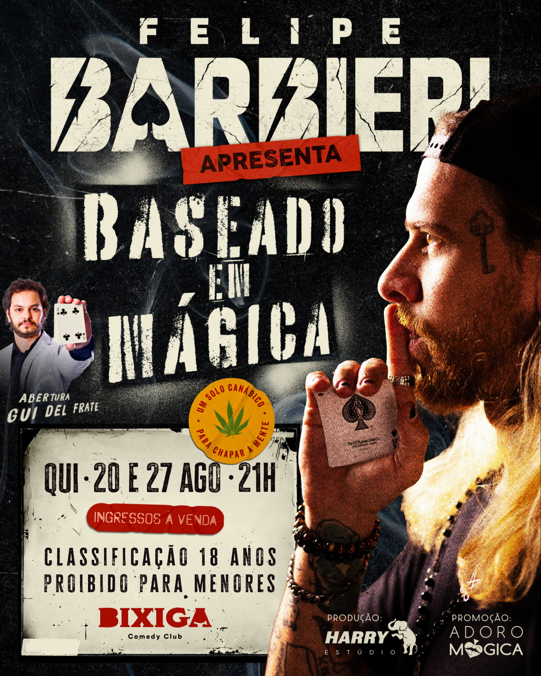 Felipe Barbieri em Baseado em Mágica - Um solo canábico pra chapar a mente.