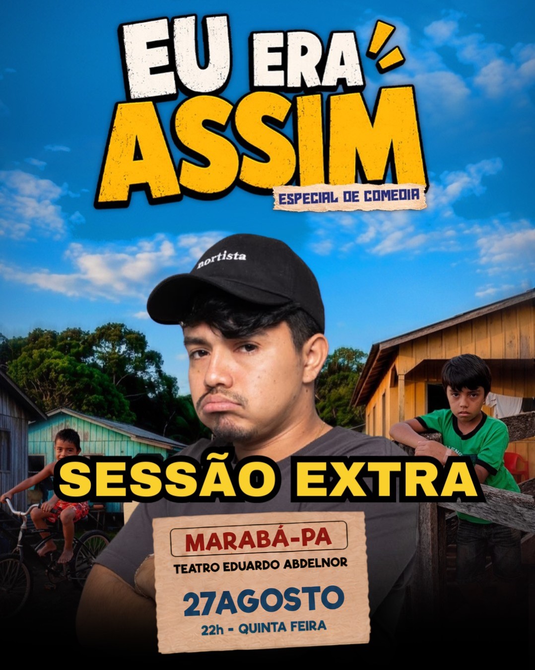 Willian de Oliveira - Eu era assim em Marabá