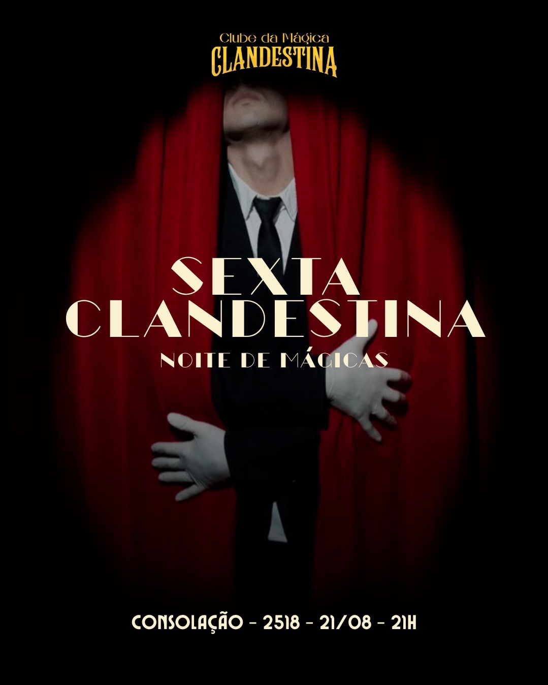 Show de Mágica - Sexta Clandestina!