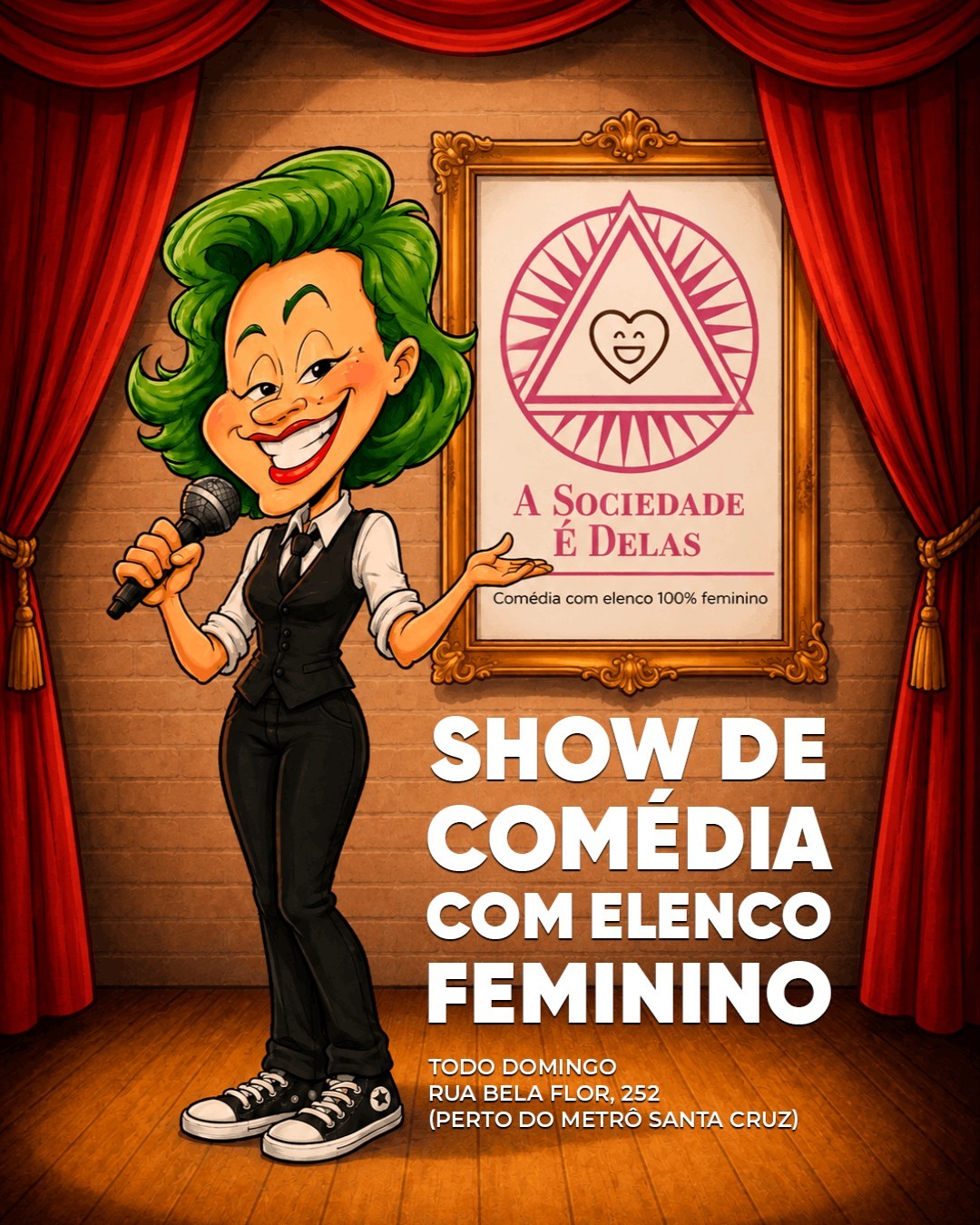 A Sociedade é Delas | Comédia com elenco 100% feminino
