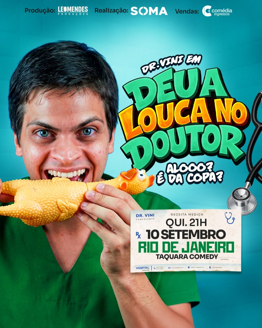 Dr. Vini apresenta o espetáculo Deu a Louca no Dr. -Taguara - Coliseu Rio