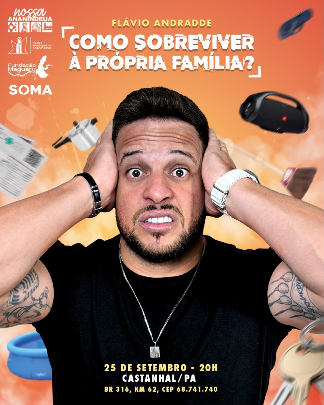 Flávio Andradde - Como Sobreviver À Propria Família? | Castanhal | Auditório Unique