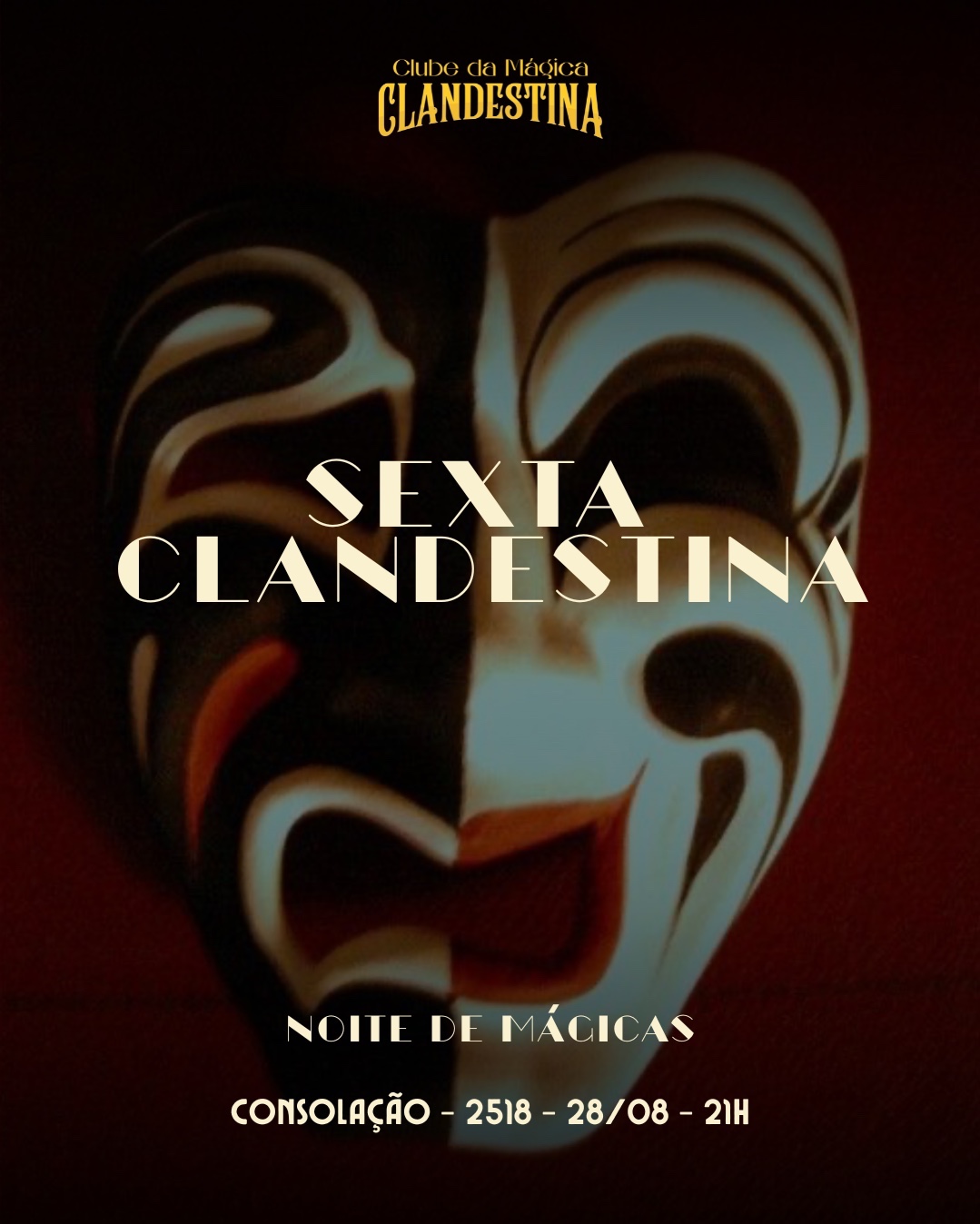 Show de Mágica - Sexta Clandestina