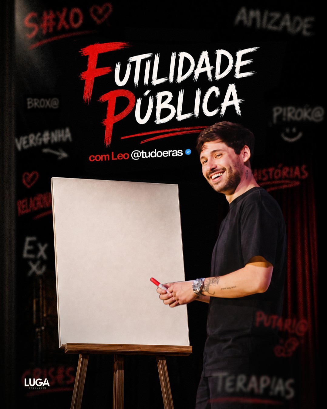 FUTILIDADE PÚBLICA COM LEO TUDOERAS EM SÃO PAULO