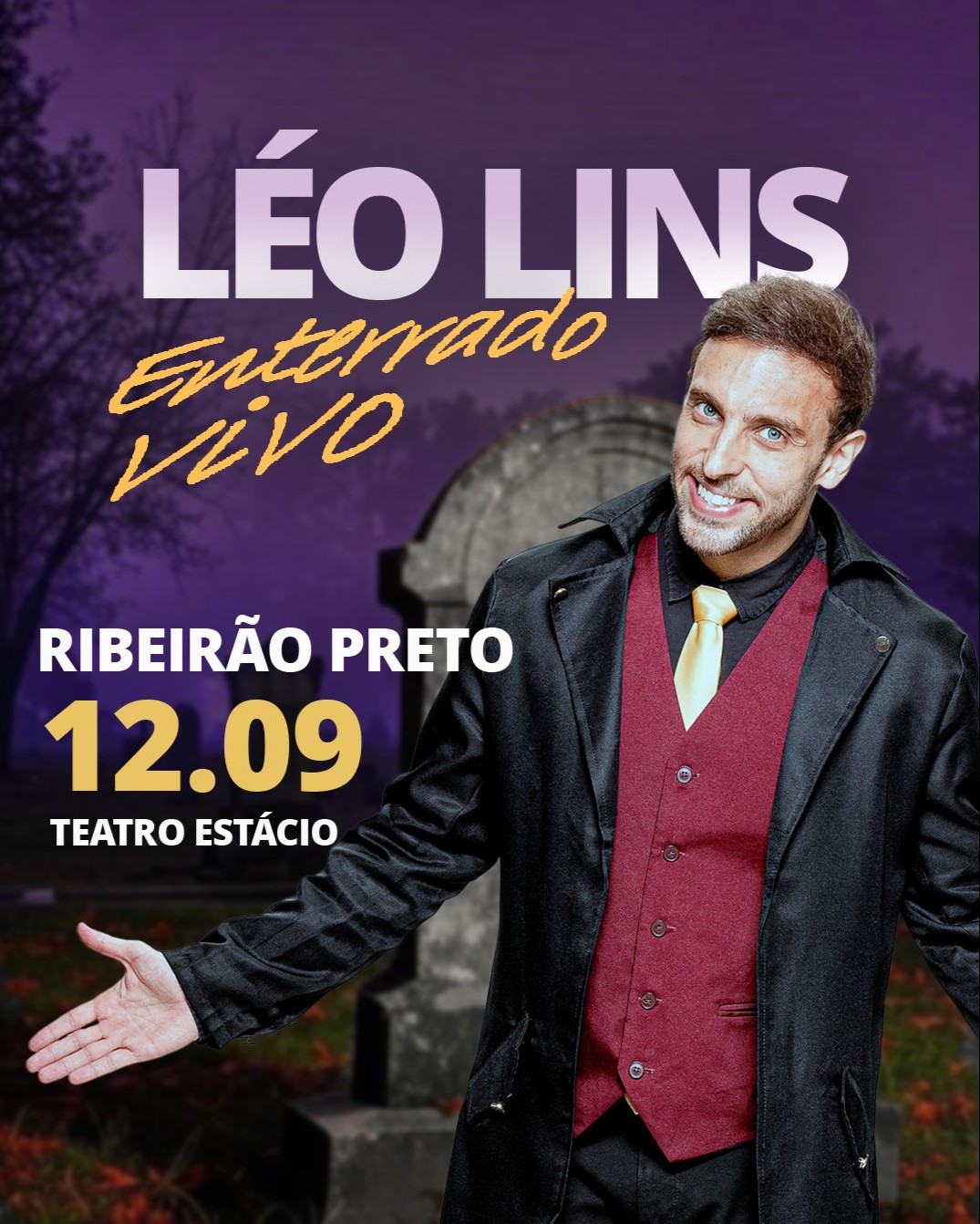 Léo Lins - Enterrado Vivo - Ribeirão Preto
