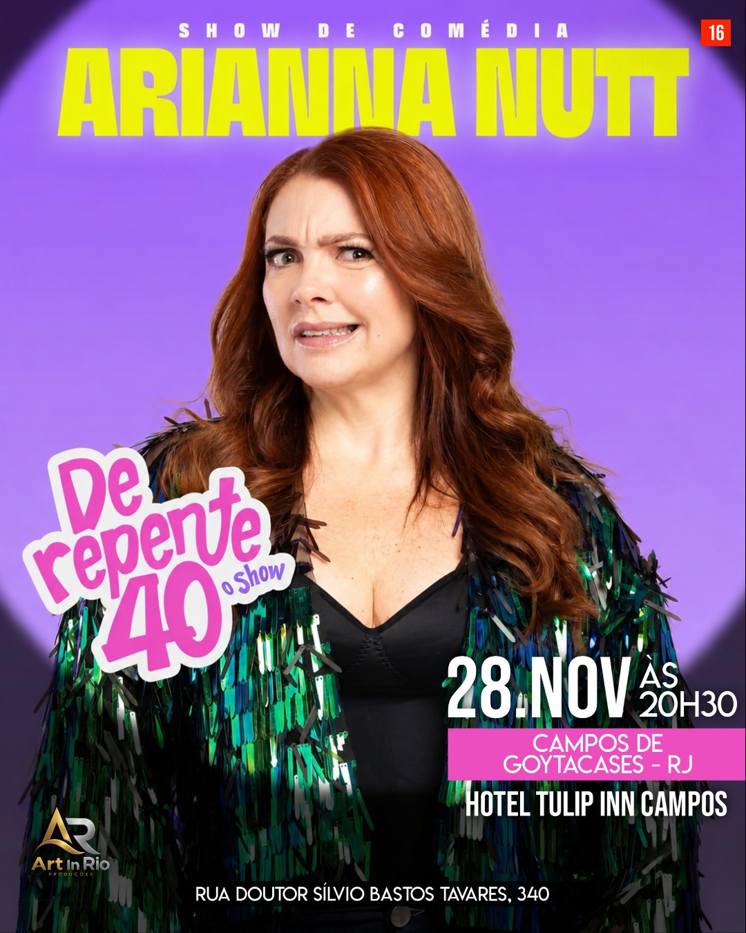 Arianna Nutt em "De Repente 40" - Campos dos Goytacazes - RJ