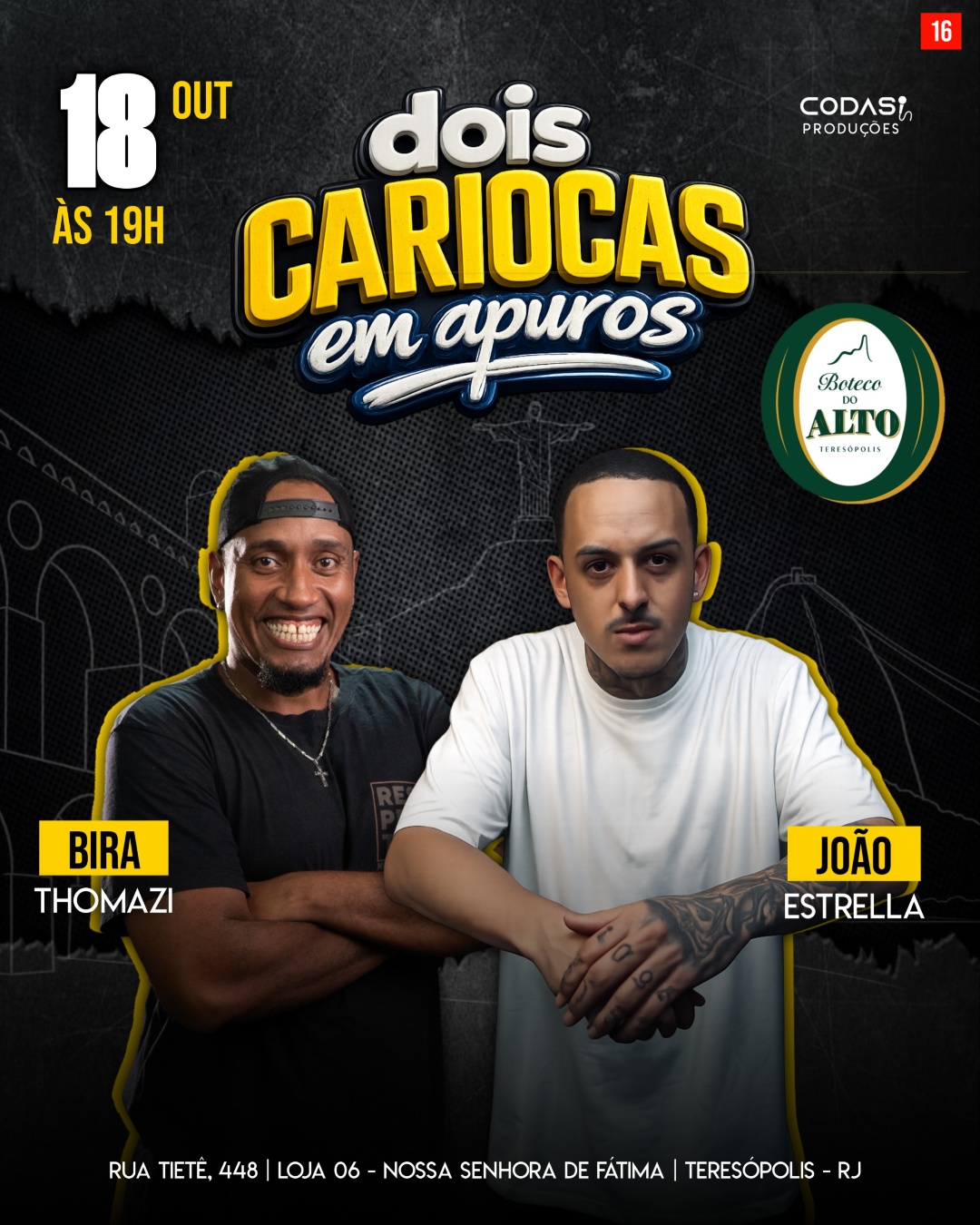 Dois Cariocas em Apuros - Com Bira Thomazi e João Estrella - Teresópolis