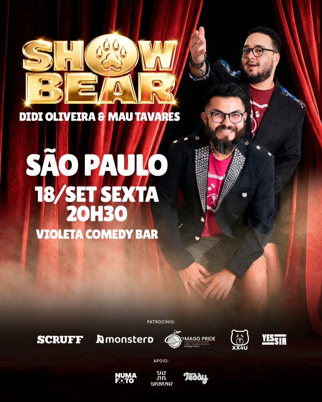 SHOW BEAR com MAU TAVARES e DIDI OLIVEIRA