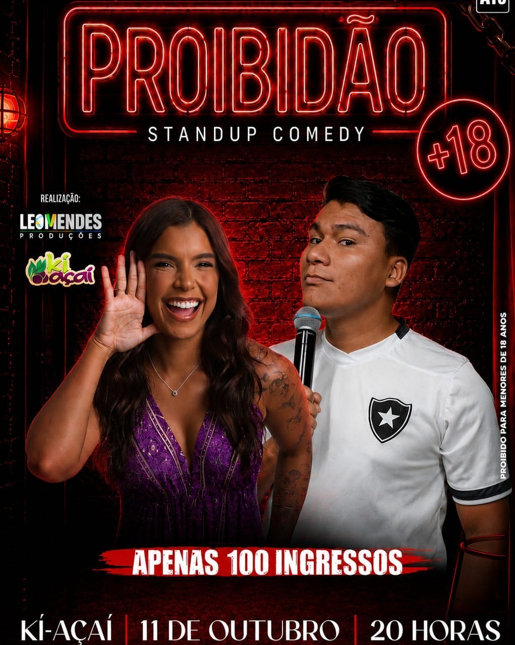 PROIBIDÃO — NOITE DE TESTES - Stand up - Comedy | São Vicente | Ki Açai