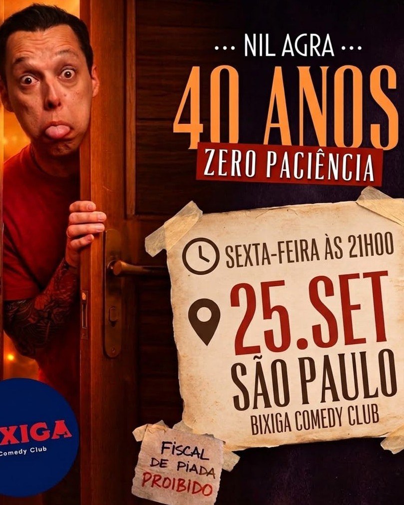 Nil Agra - 40 anos Zero Paciencia