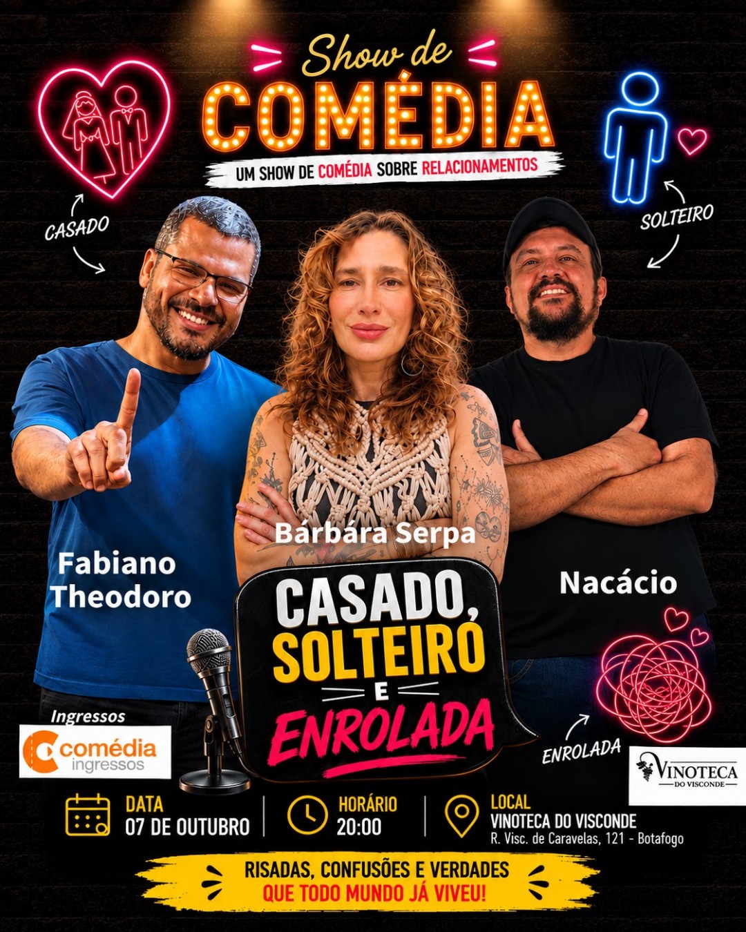 Casado,Solteiro e Enrolada - Show de Comédia