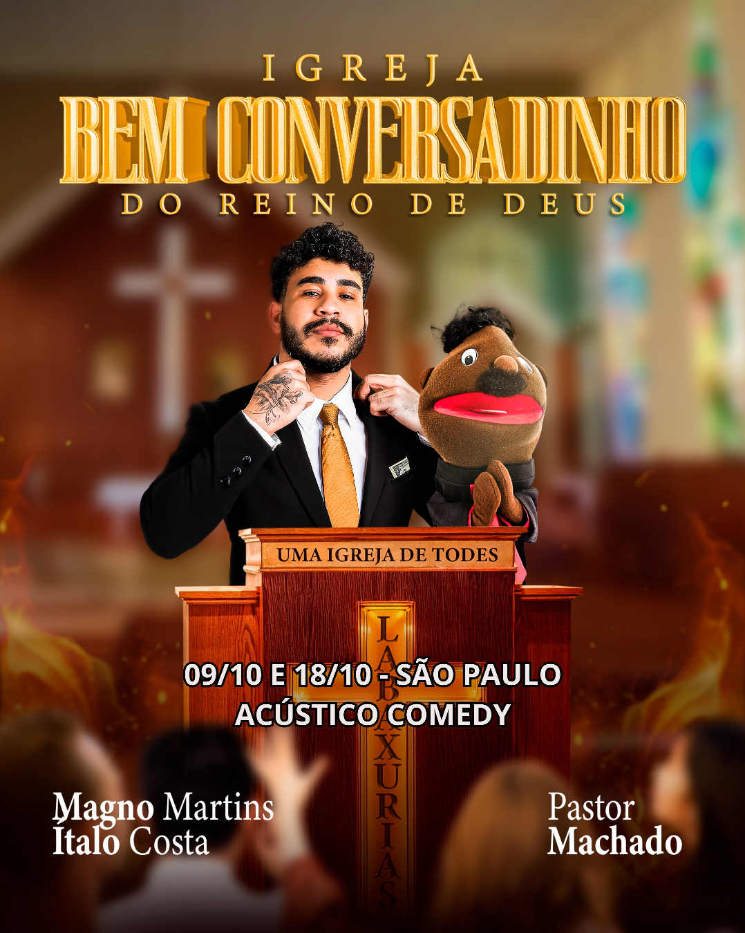 Pastor Machado em Igreja Bem Conversadinho do Reino de Deus | São Paulo - Acústico Comedy