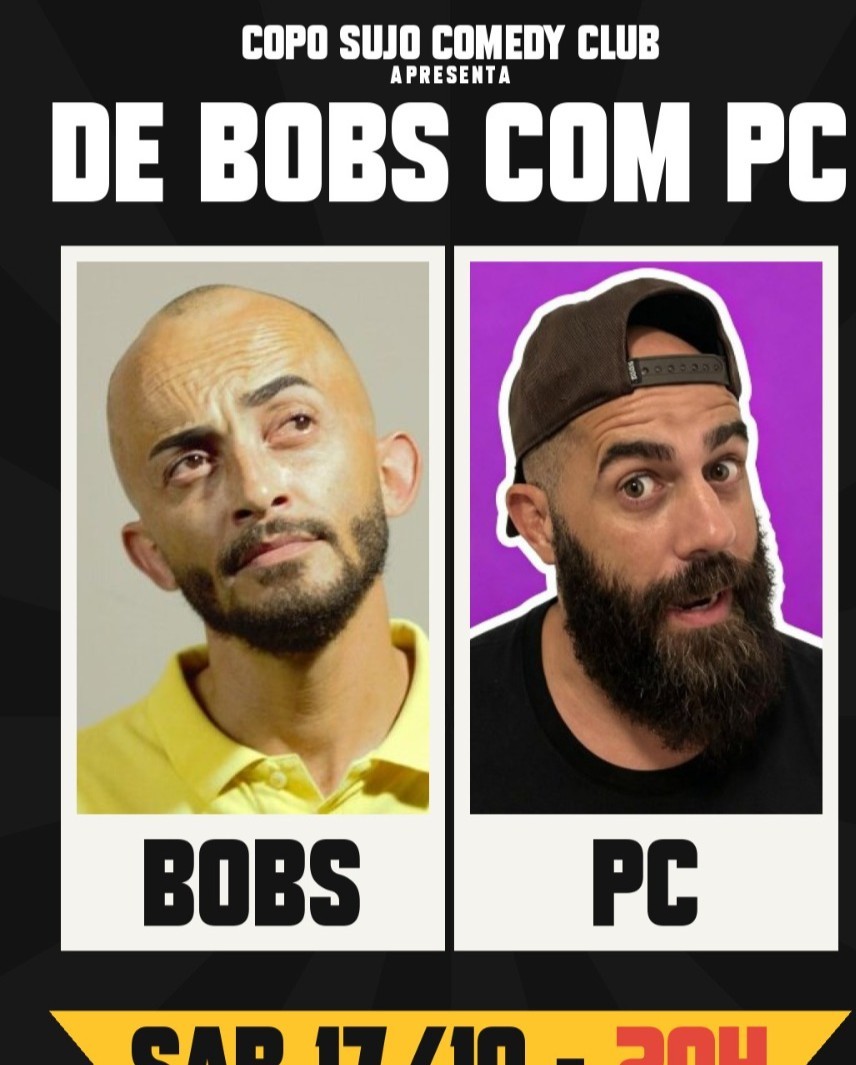 De Bobs com PC - Stand Up em BH