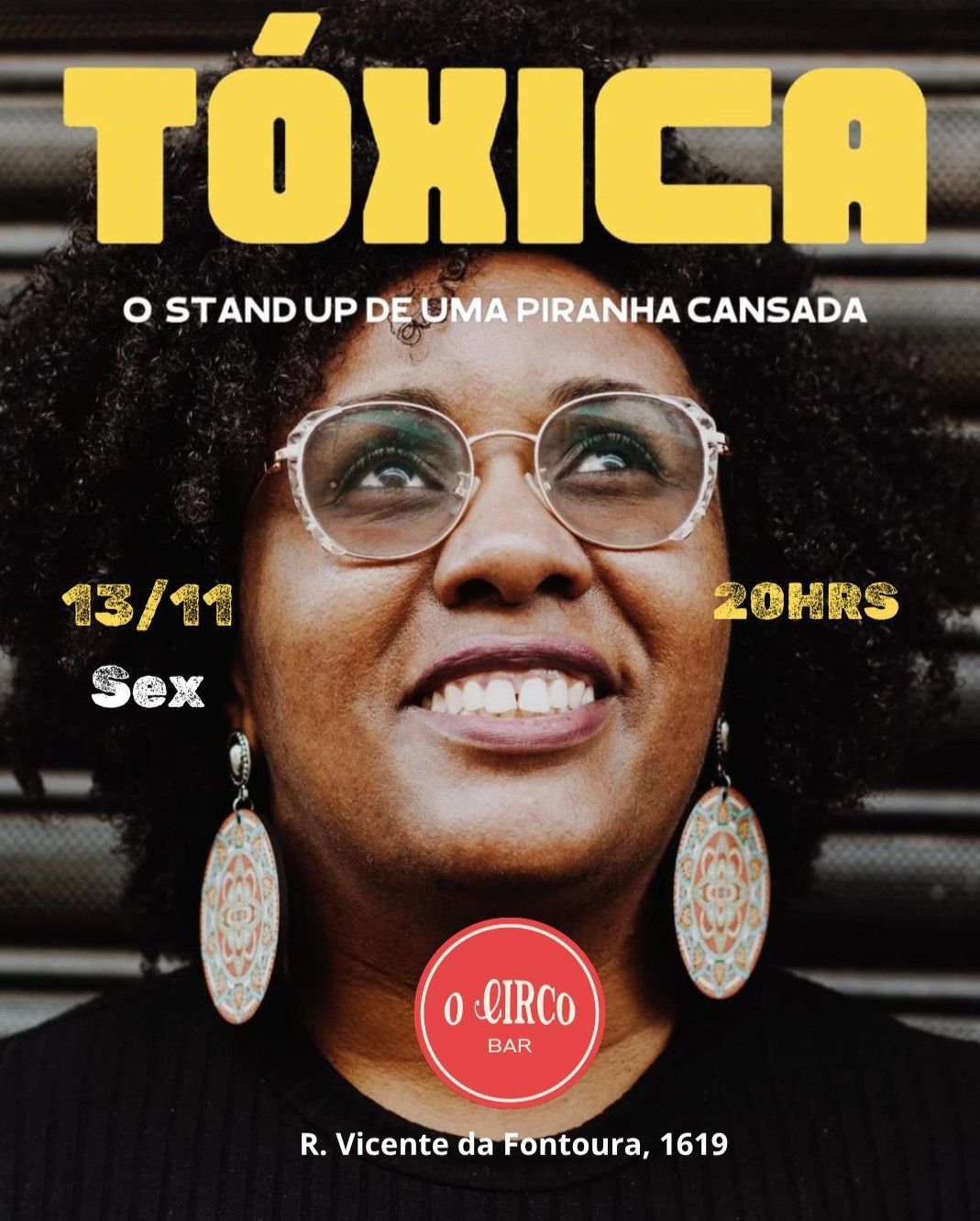 Tóxica- o stand up de uma piranha cansada