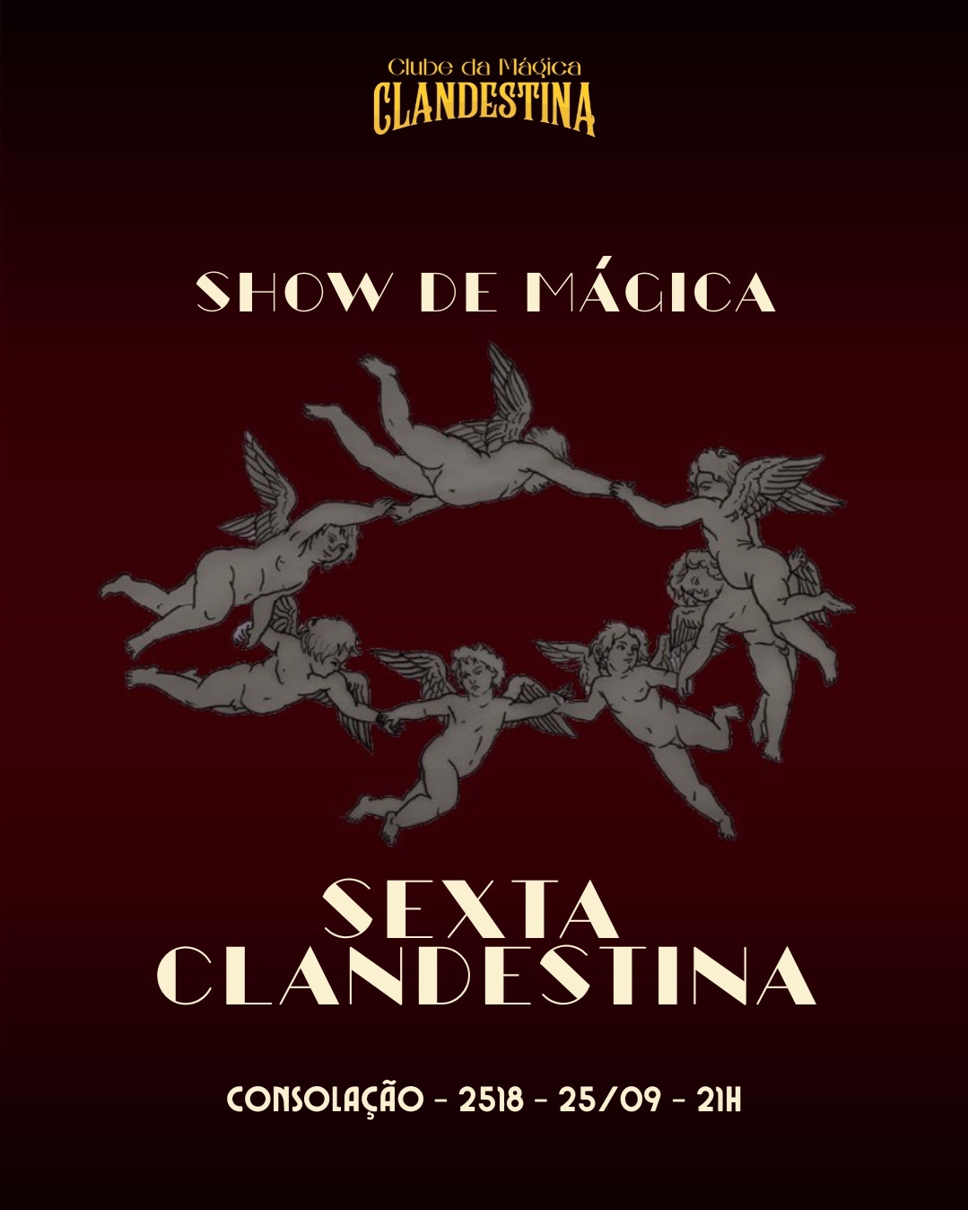 Show de Mágica - Sexta Clandestina