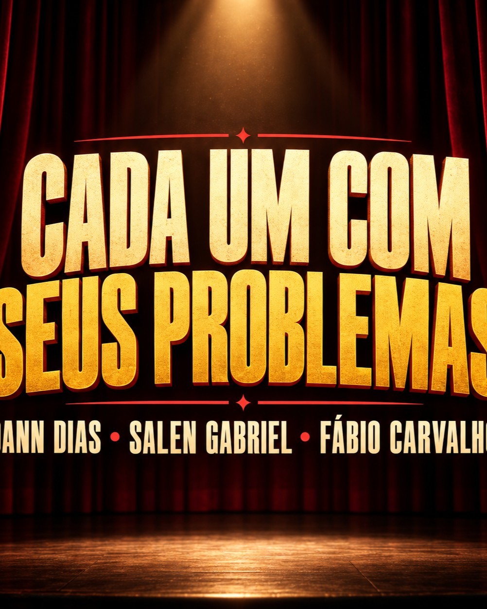 Cada Um com Seus Problemas - COMEDY MANAUS