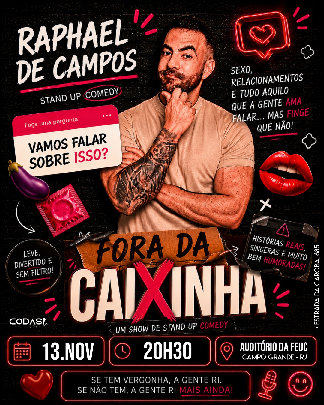 Raphael de Campos Fora da Caixinha - Campo Grande - RJ