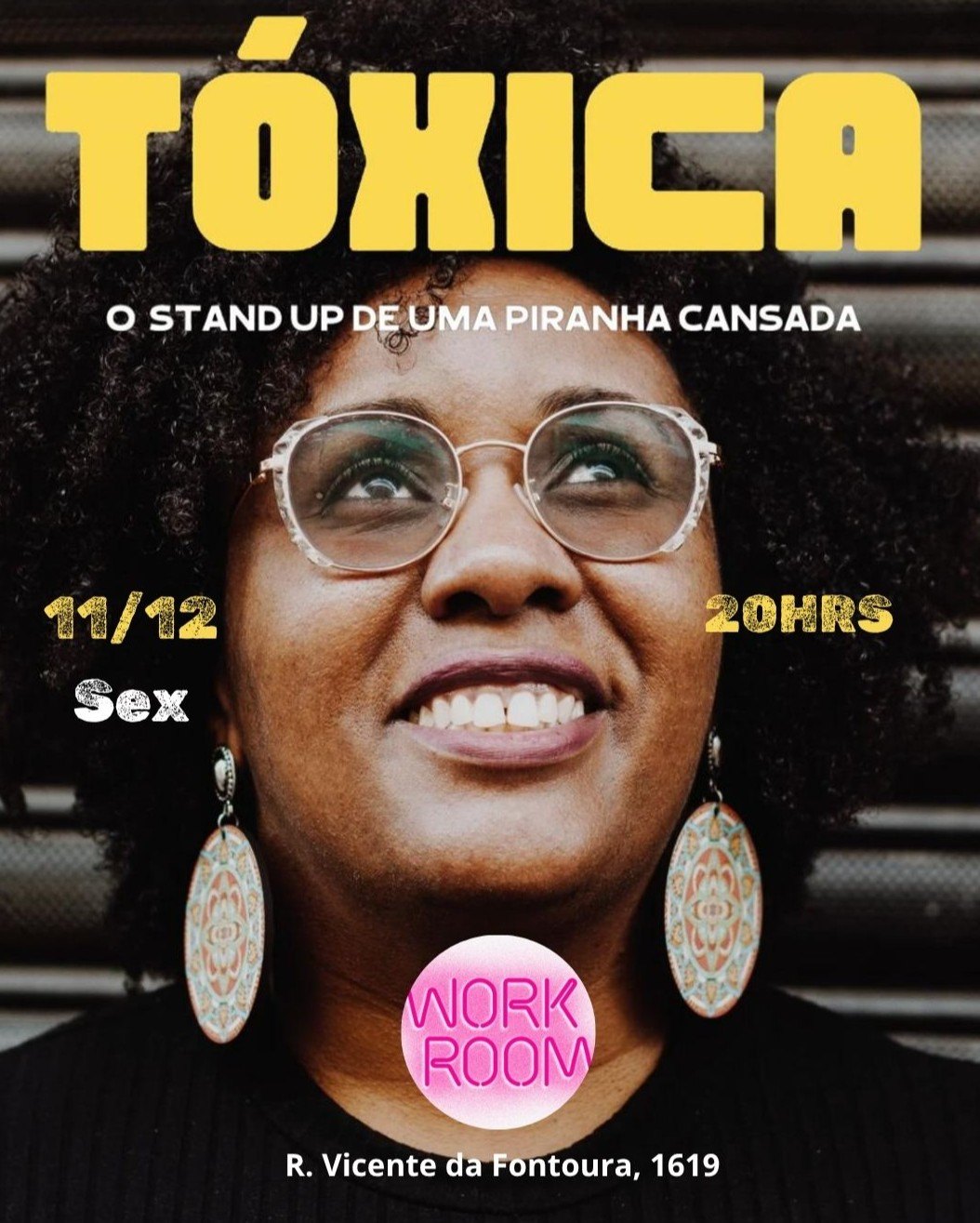 Tóxica- o stand up de uma piranha cansada