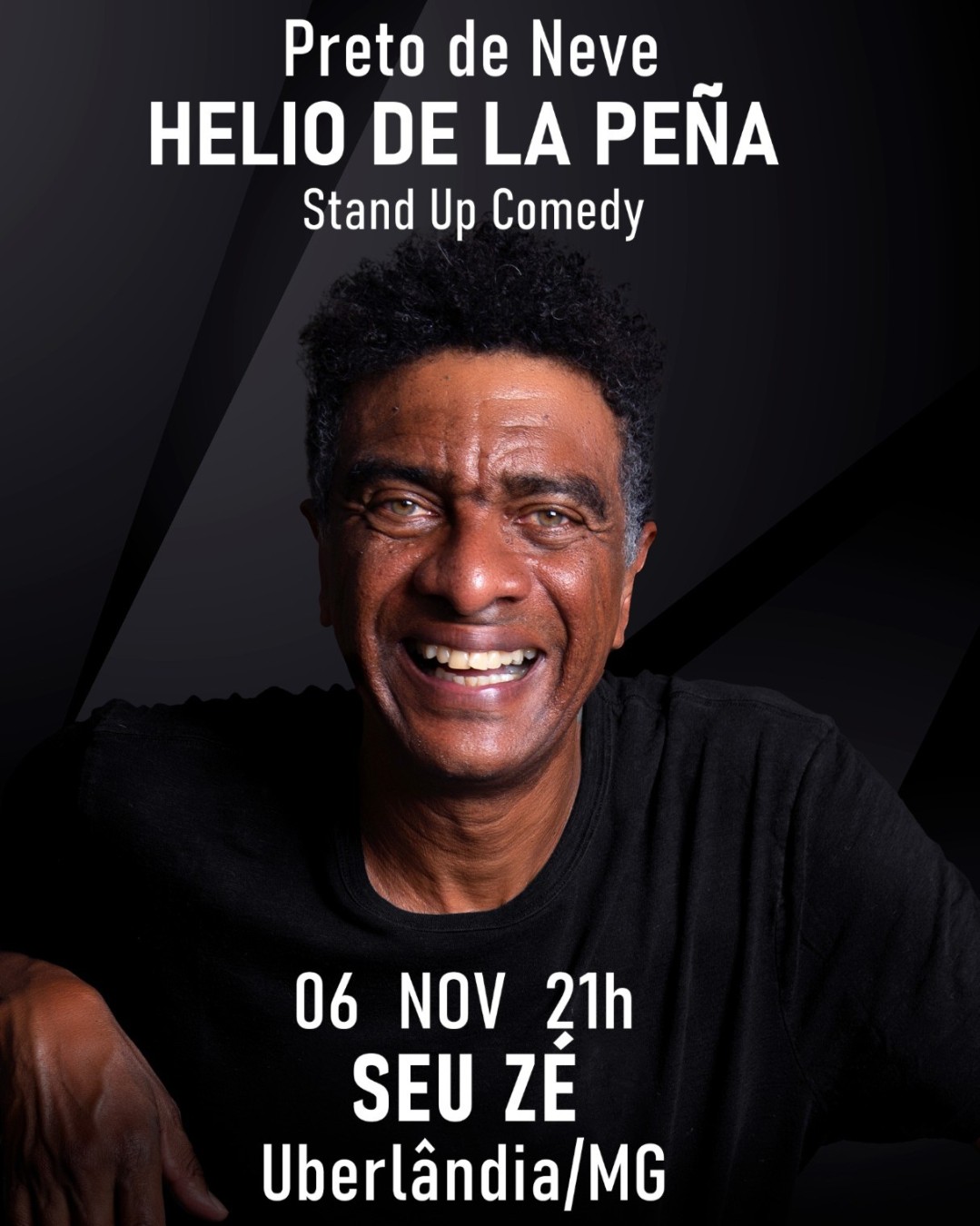 Helio De La Peña - Preto de Neve| Uberlândia - MG | Seu Zé