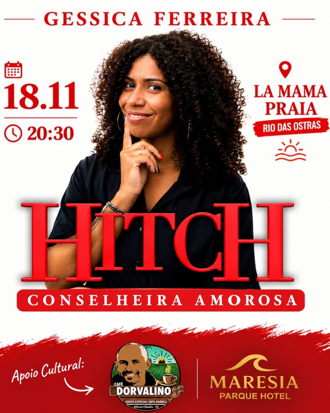 Gessica Ferreira em Hitch Conselheira  Amorosa"Show Novo - Rio das Ostras