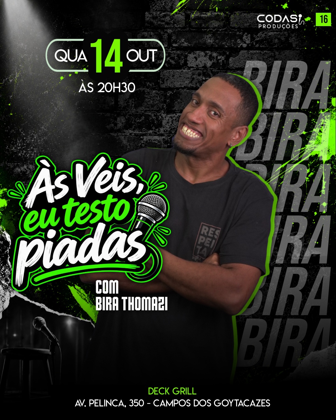 Bira Thomazi em "Ais Veis, Eu Testo Piadas" - CAMPOS DOS GOYTACAZES