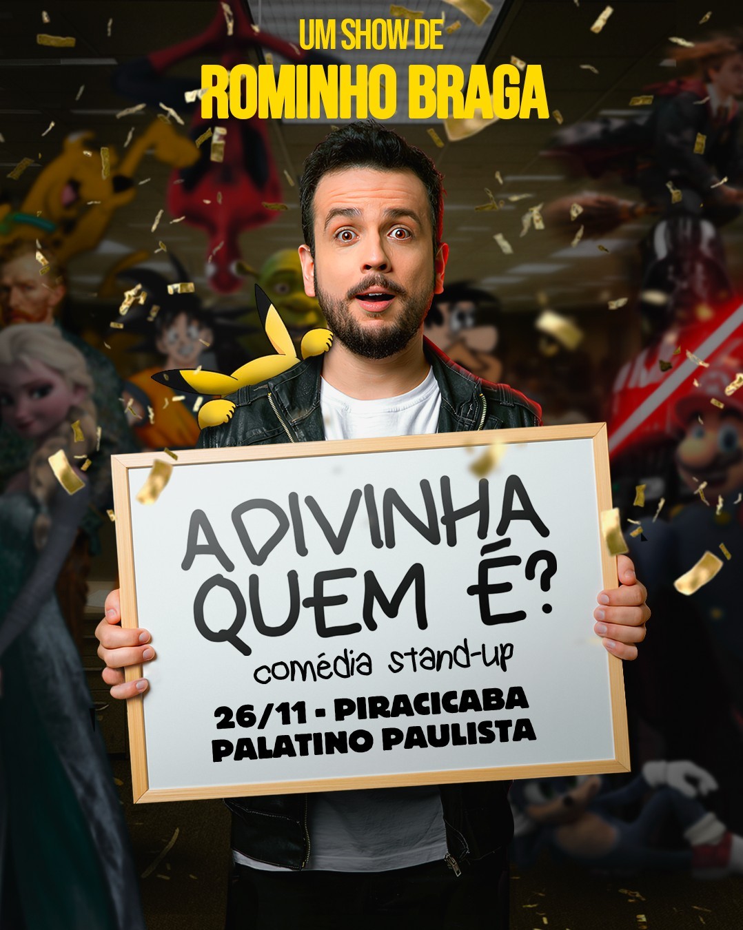 Rominho Braga em Adivinha Quem É? | Piracicaba - Palatino Paulista