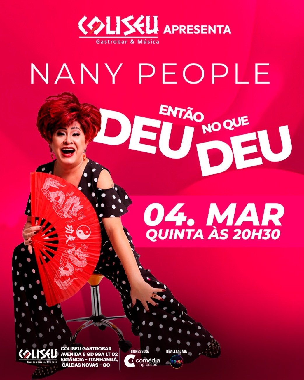 NANY PEOPLE - ENTÃO DEU NO QUE DEU | CALDAS NOVAS | COLISEU GASTRO BAR